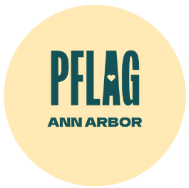 LGBTQ Nonprofits Near Me - PFLAG Ann Arbor, Michigan