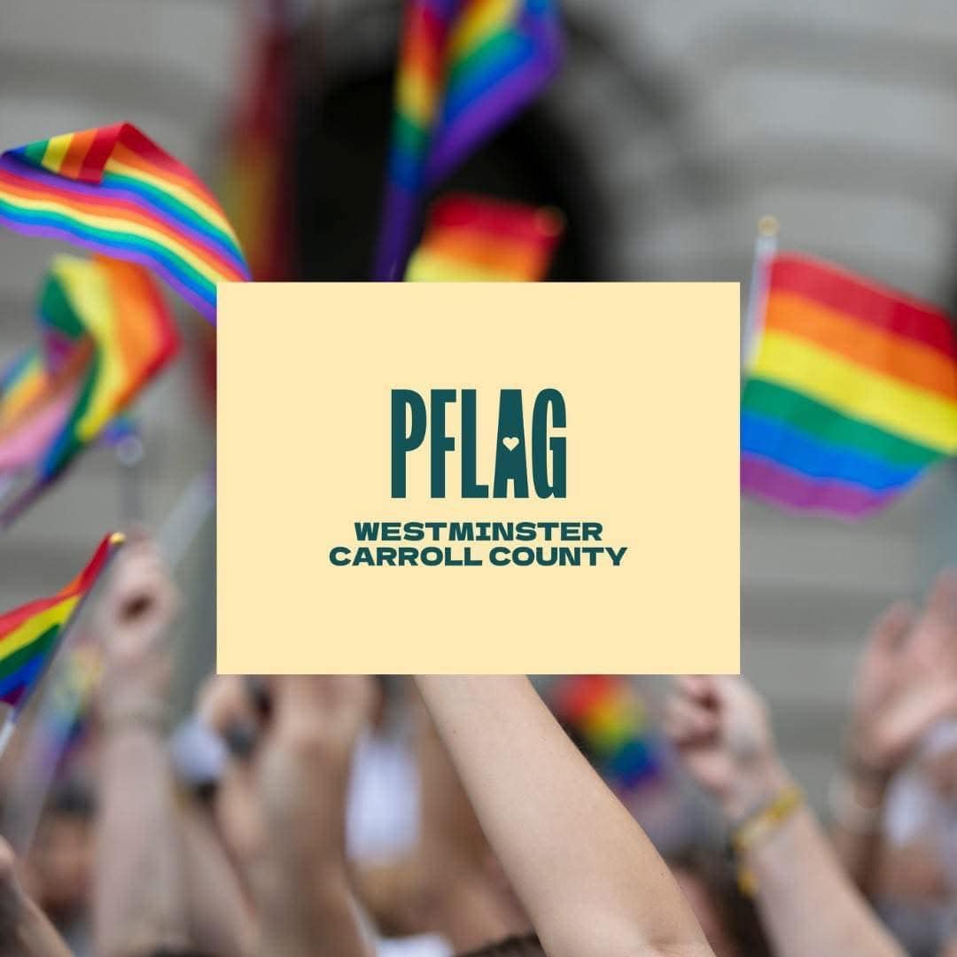 LGBTQ Nonprofits Near Me - PFLAG Westminster - Carroll County